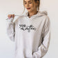 You Matter, Dear Person Behind Me Softest Hoodie