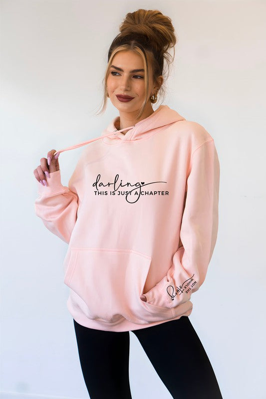 Darling This is Just a Chapter Graphic Hoodie