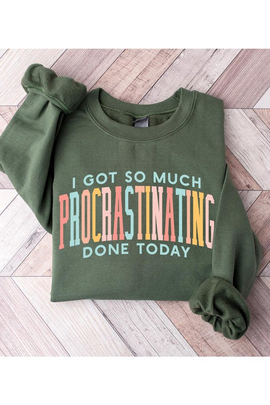 Procrastination Fleece Sweatshirt